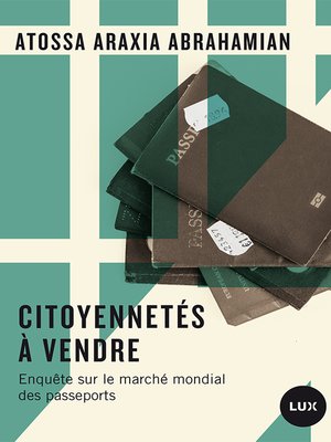 cover image of Citoyennetés à vendre